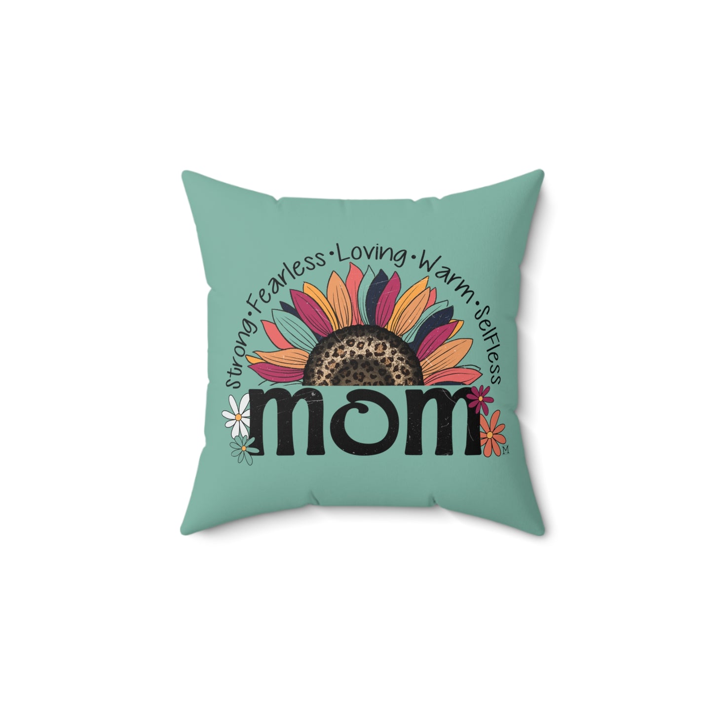 Celebrate Mom's Strong Fearless Loving Warmth and Selflessness Special Gift