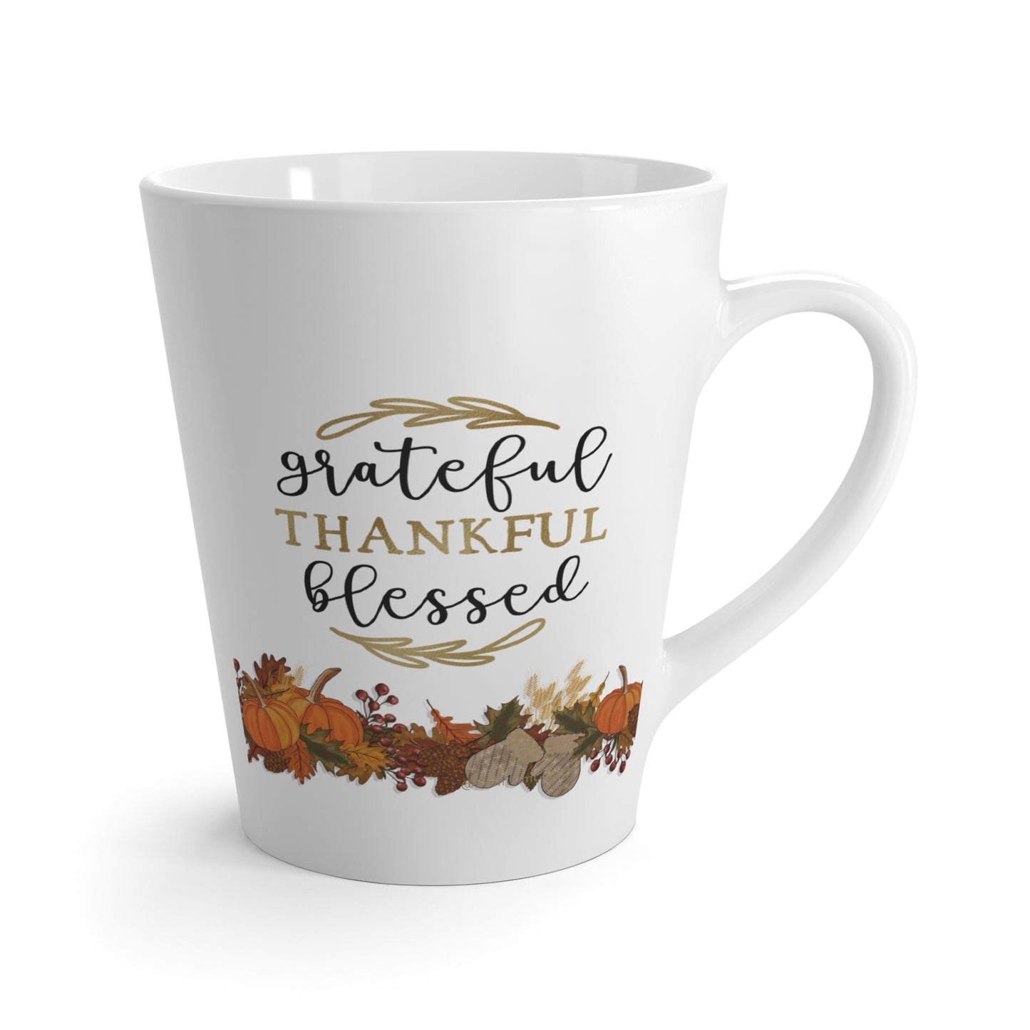 Grateful Thankful Blessed Ceramic Latte Mug - 12oz White