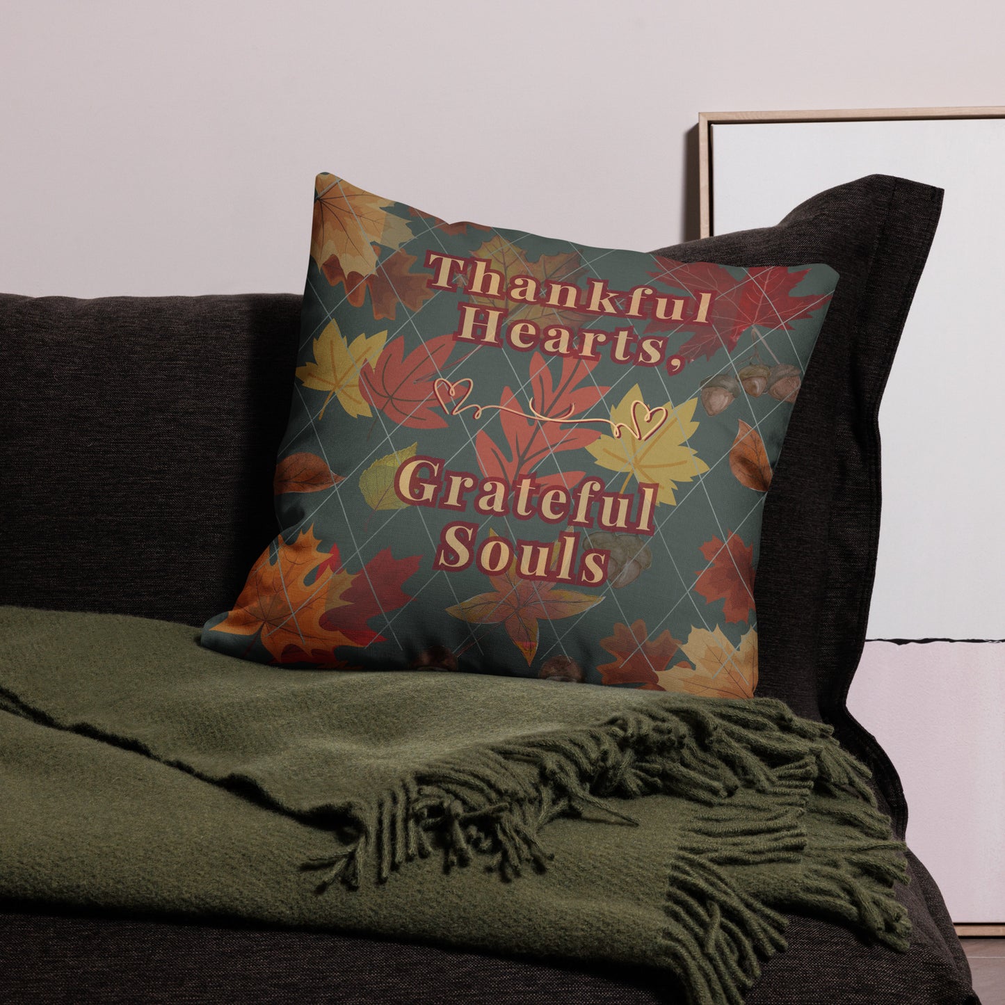 Thankful Hearts, Grateful Souls Autumn Fall Premium Throw Pillow in 2 Sizes