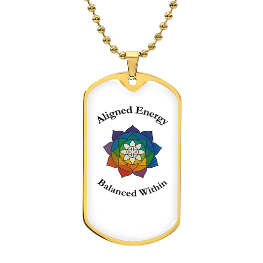 Aligned Energy, Balanced Within Chakra Design - Luxury Dog Tag Style Necklace Surgical Steel w/18k gold finish option
