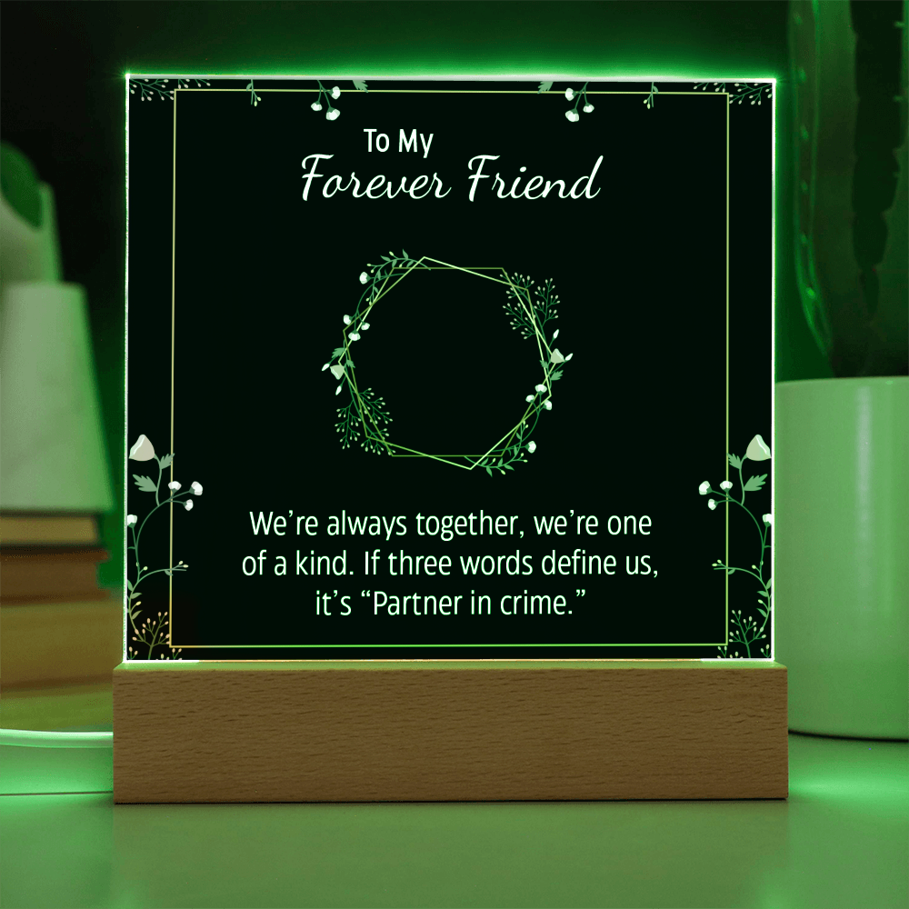 To My Forever Friend and Partner in Crime - Fun Besties Acrylic Square Plaque Gift