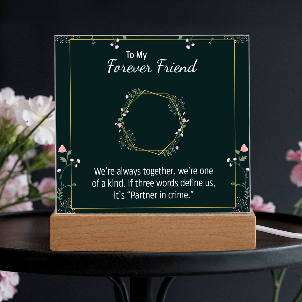 To My Forever Friend and Partner in Crime - Fun Besties Acrylic Square Plaque Gift