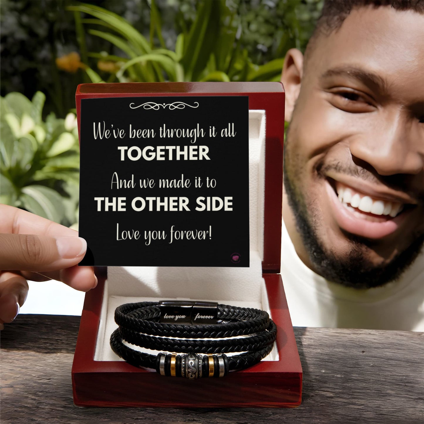 We've Been Through It All Together And We Made It - Love You Forever - Braided Vegan Leather Message Bracelet