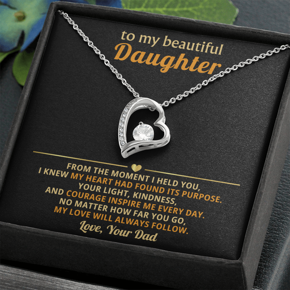 To My Beautiful Daughter from Your Dad - Forever Love Message Card Jewelry Gift