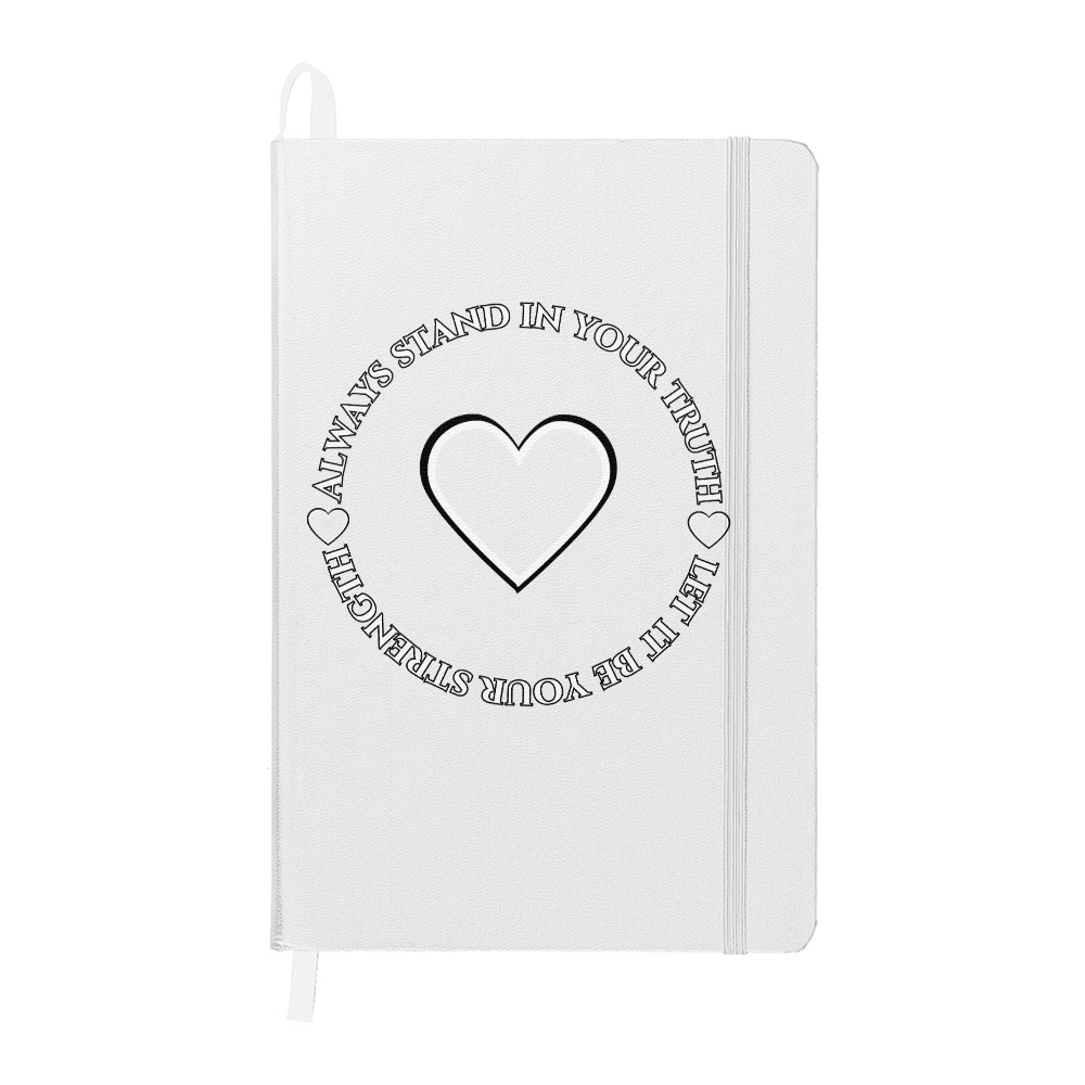 Always Stand in Your Truth - Let It Be Your Strength - Ambassador Bound Journal in 8 Bold Colors