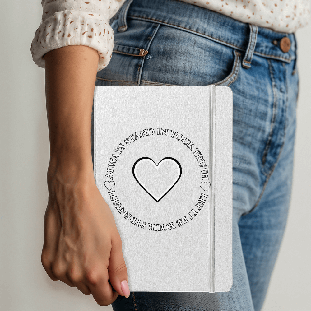 Always Stand in Your Truth - Let It Be Your Strength - Ambassador Bound Journal in 8 Bold Colors