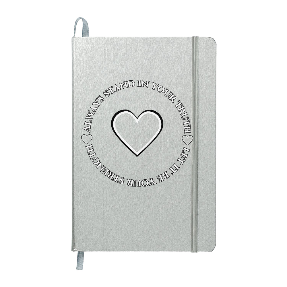 Always Stand in Your Truth - Let It Be Your Strength - Ambassador Bound Journal in 8 Bold Colors
