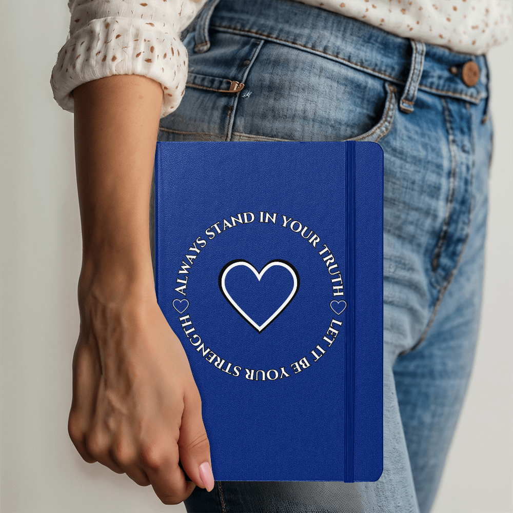 Always Stand in Your Truth - Let It Be Your Strength - Ambassador Bound Journal in 8 Bold Colors