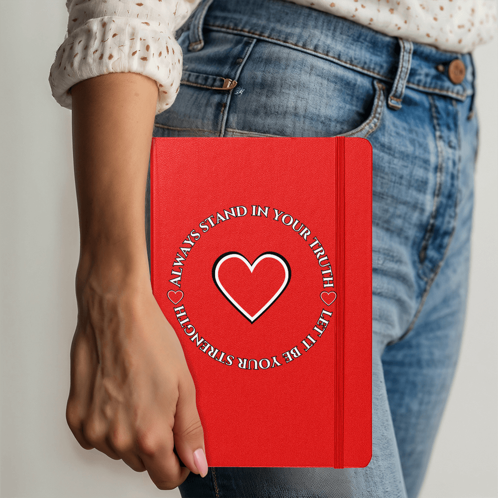 Always Stand in Your Truth - Let It Be Your Strength - Ambassador Bound Journal in 8 Bold Colors