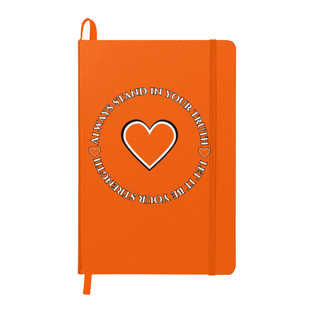 Always Stand in Your Truth - Let It Be Your Strength - Ambassador Bound Journal in 8 Bold Colors