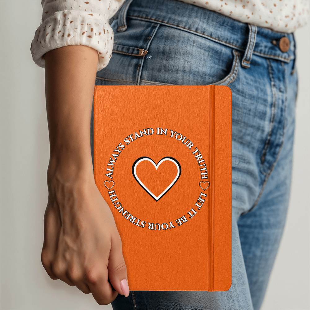 Always Stand in Your Truth - Let It Be Your Strength - Ambassador Bound Journal in 8 Bold Colors