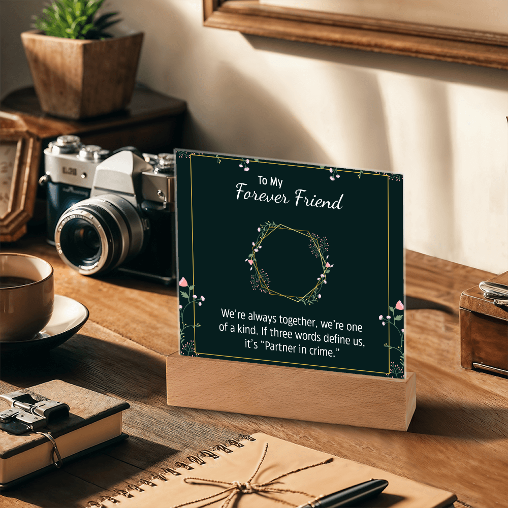 To My Forever Friend and Partner in Crime - Fun Besties Acrylic Square Plaque Gift