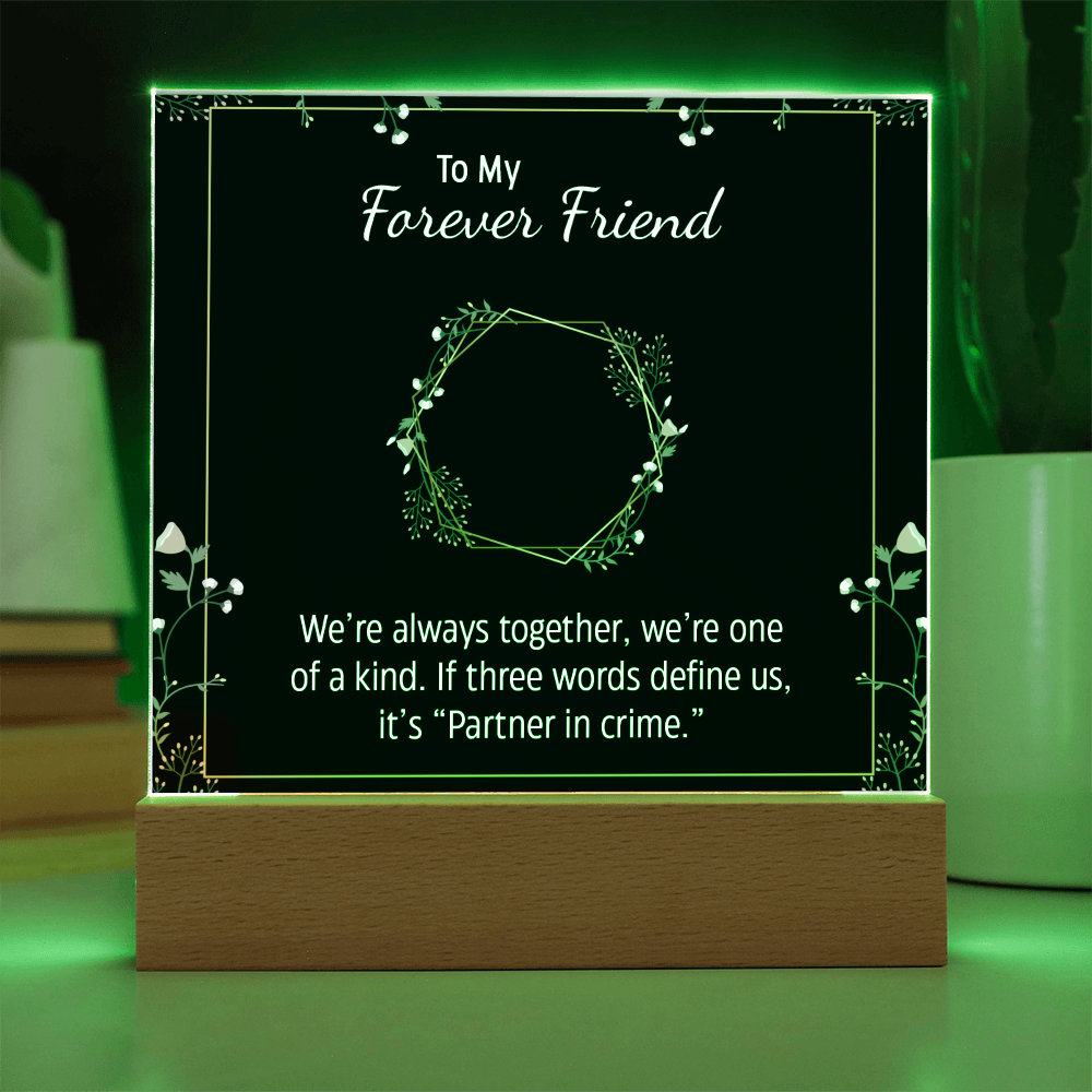 To My Forever Friend and Partner in Crime - Fun Besties Acrylic Square Plaque Gift