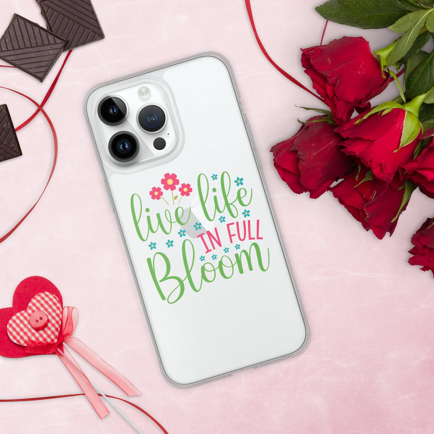 Live Life in Full Bloom Clear Case Cover for iPhone®