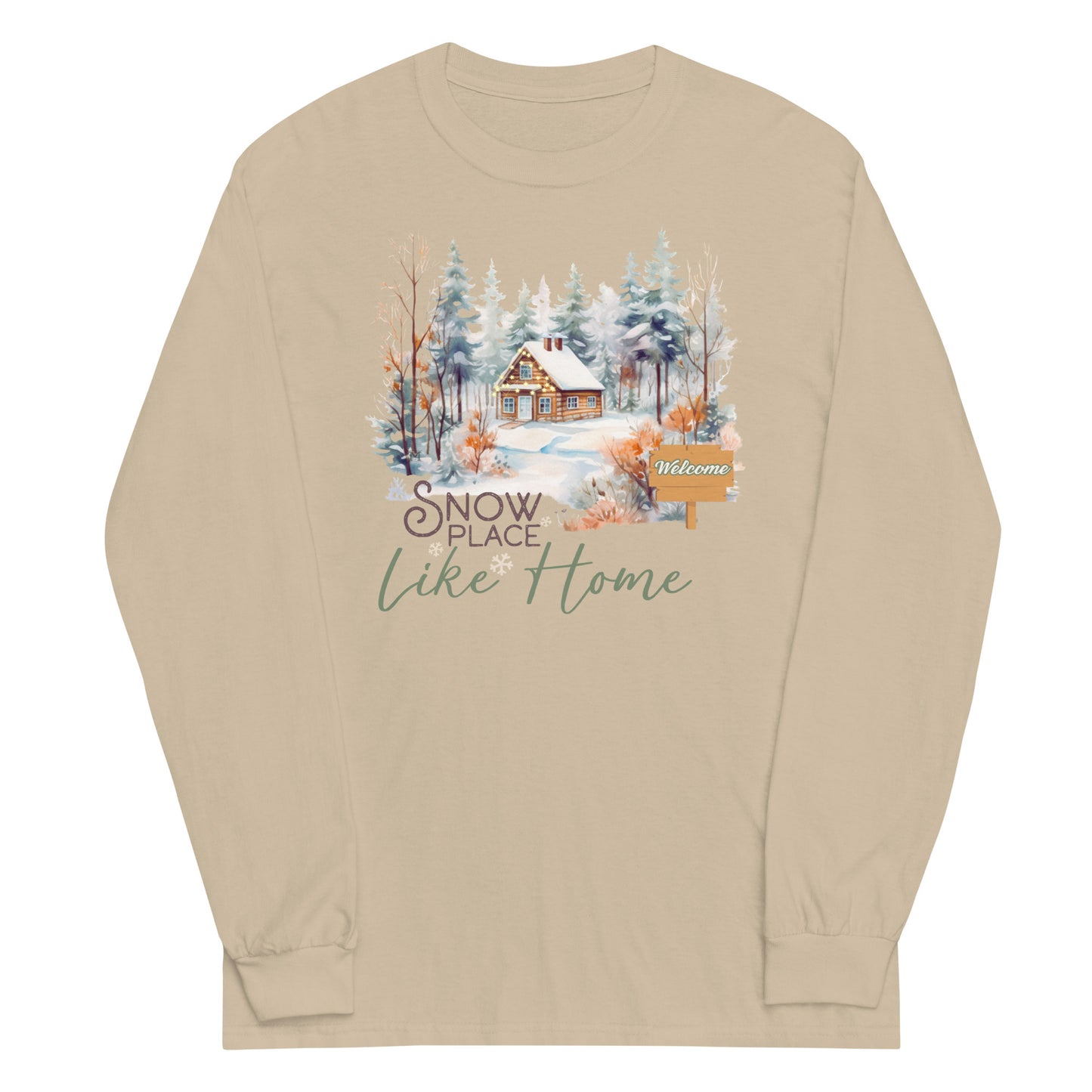 Snow Place Like Home Country Cabin in Snowy Woods Men's Unisex Long Sleeve Shirt