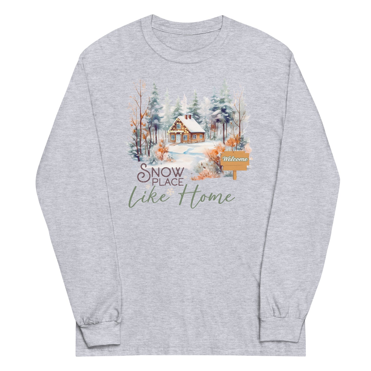 Snow Place Like Home Country Cabin in Snowy Woods Men's Unisex Long Sleeve Shirt