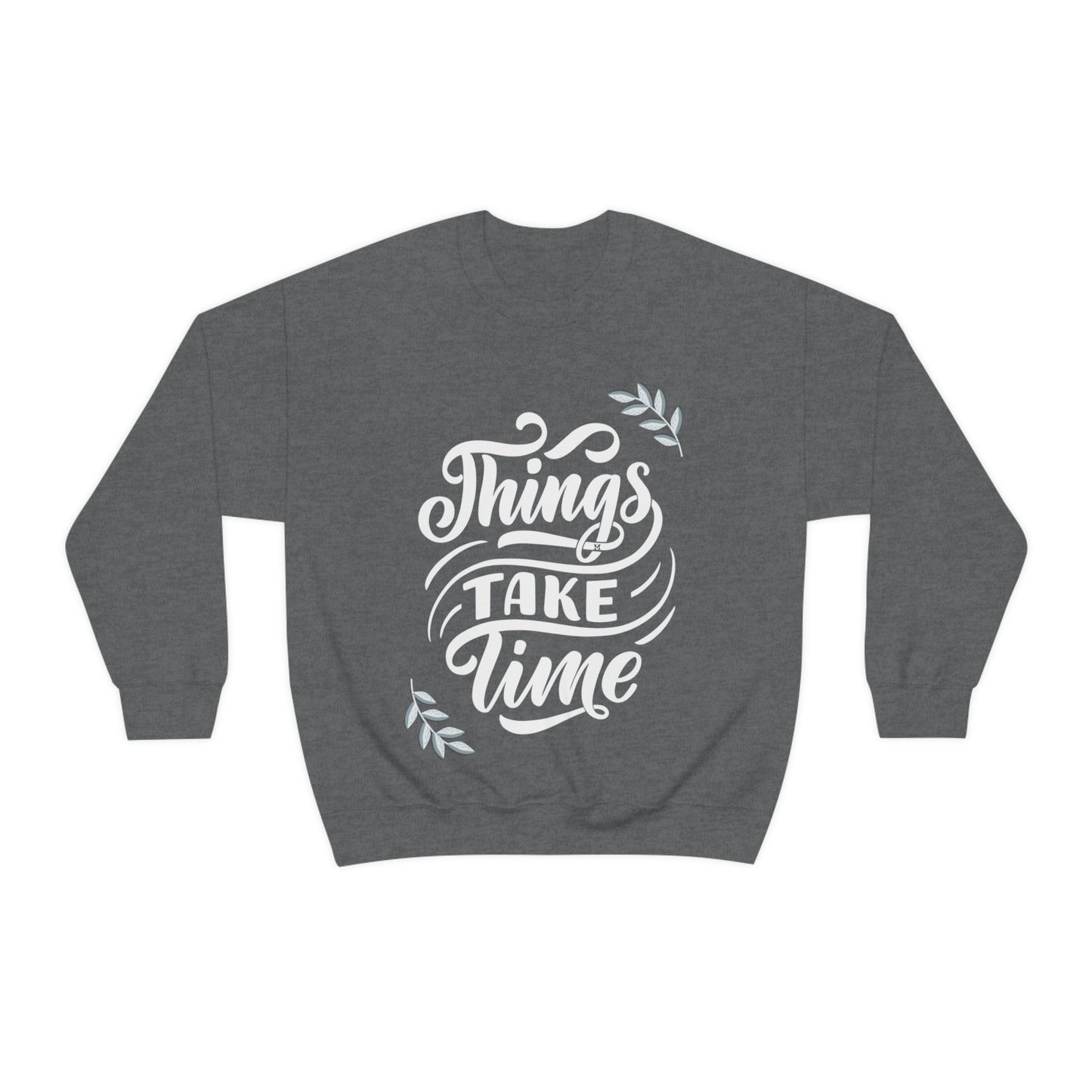 Things Take Time (with leaves) Unisex Heavy Blend™ Crewneck Sweatshirt