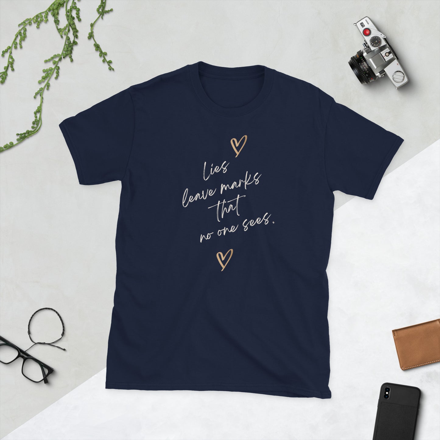 Lies leave marks that no one sees MII BRANDED Design Short-Sleeve Unisex T-Shirt