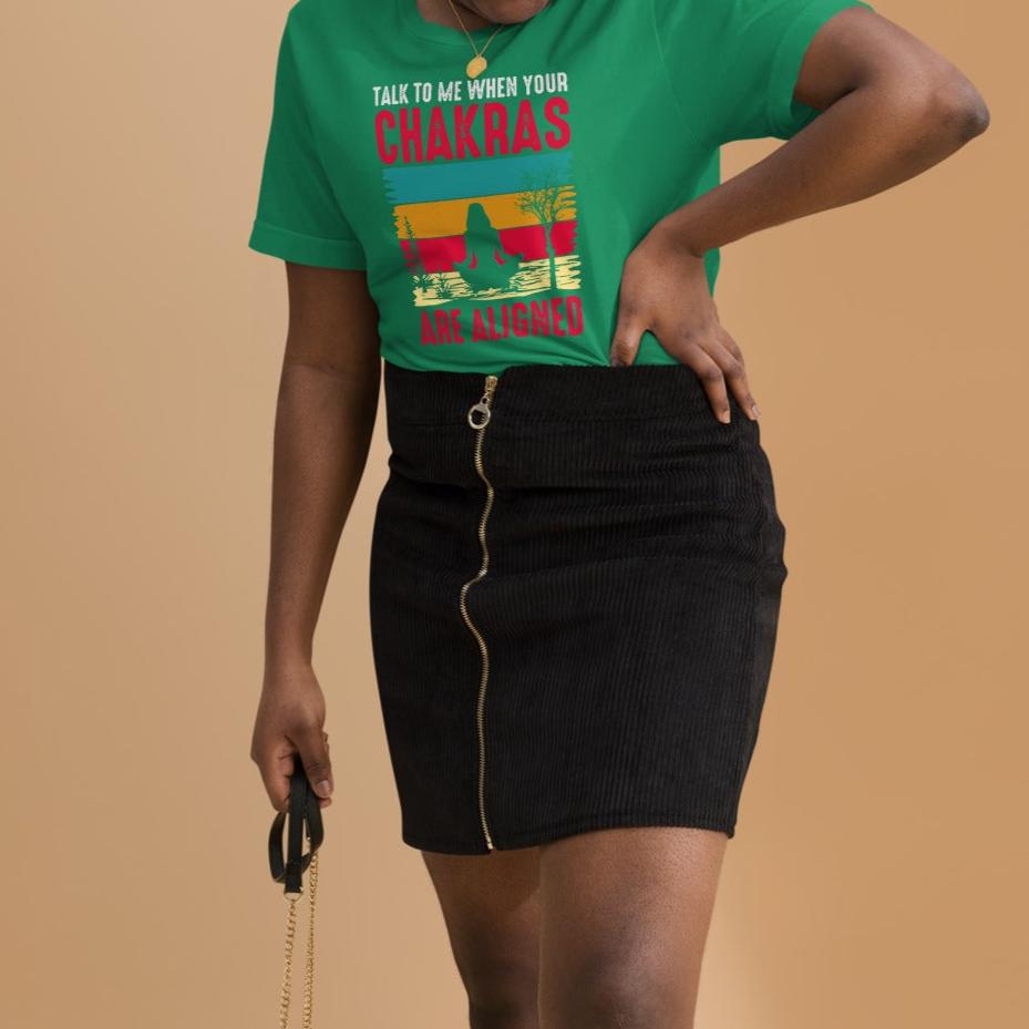 Talk To Me When Your Chakras Are Aligned Unisex t-shirt