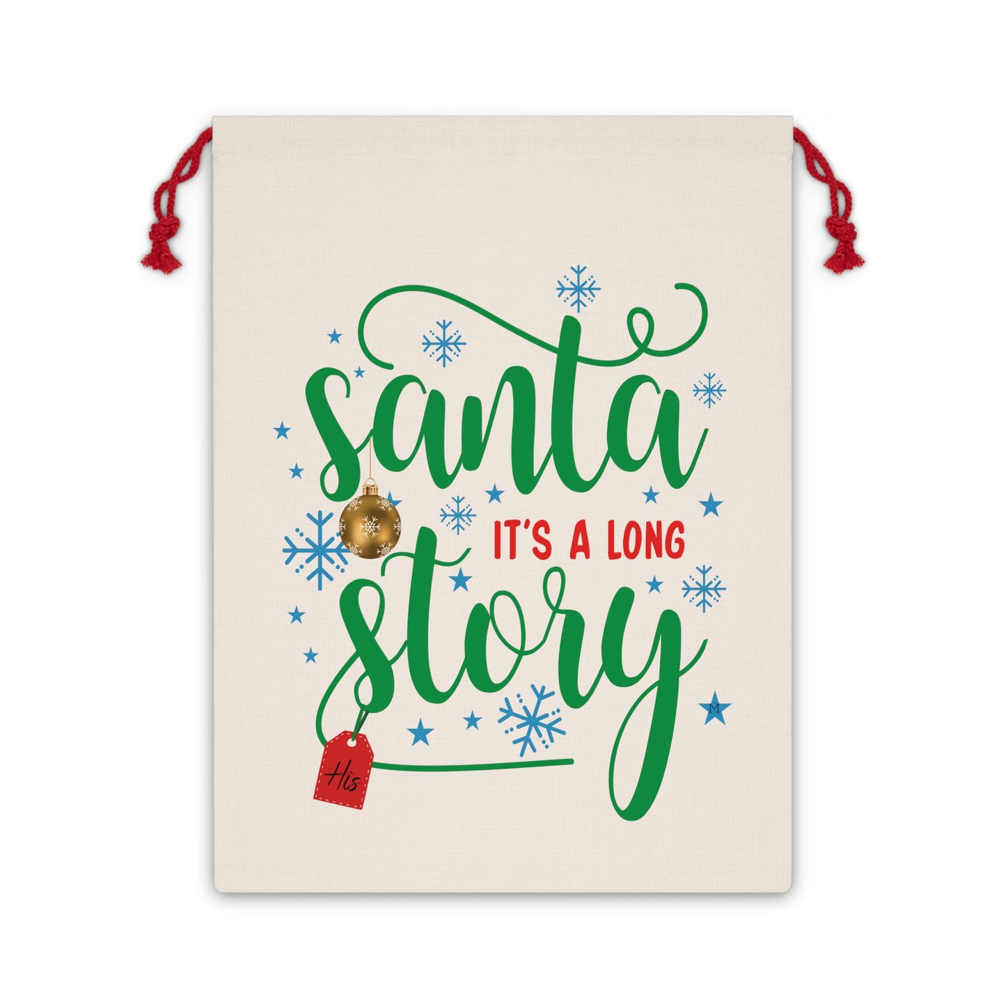 Santa, It's a Long Story... Vintage Linen Decor Gift Bag (HIS) Green Alternative