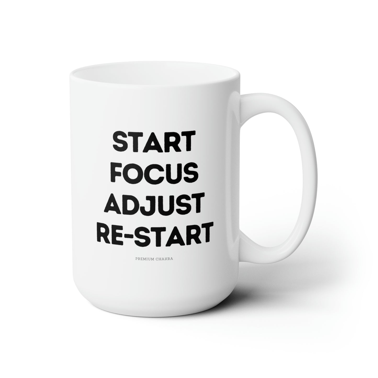 Start - Focus - Adjust - Re-Start Motivational Large Ceramic Mug 15oz