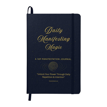 Daily Manifesting Magic: Unlock Your Power Through Daily Repetition & Intention - Ambassador Bound Journal