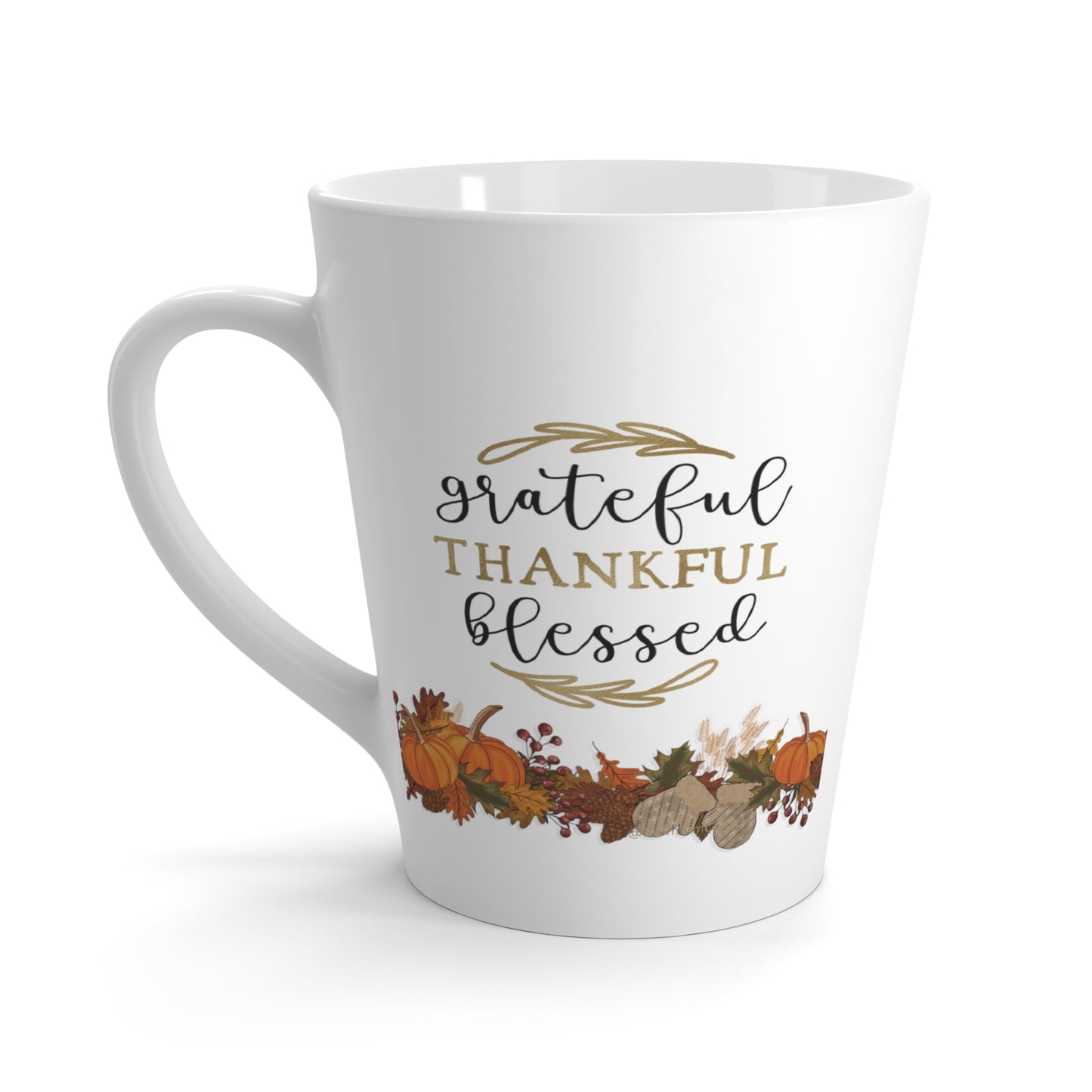 Grateful Thankful Blessed Latte Mug