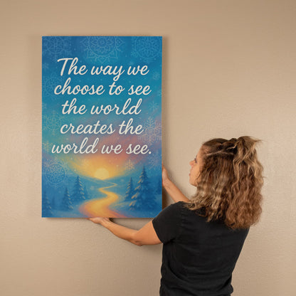 Chakra Snowlight - The Way We Choose To See The World 24" x 36" Gallery Wrapped Canvas Portrait Oriented