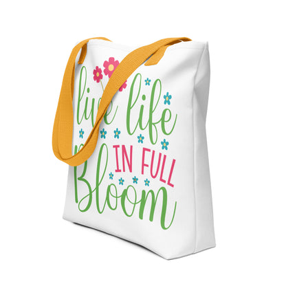 Live Life in Full Bloom Colorful Positive Spring Summer Angled View