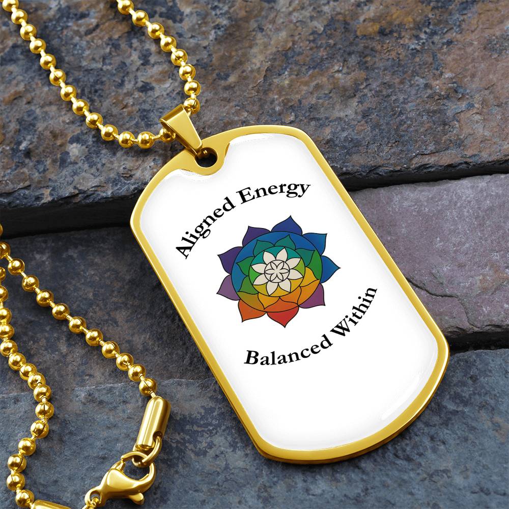Aligned Energy, Balanced Within Chakra Design - Luxury Dog Tag Style Necklace Surgical Steel w/18k gold finish option