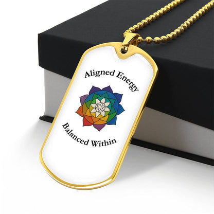 Aligned Energy, Balanced Within Chakra Design - Luxury Dog Tag Style Necklace Surgical Steel w/18k gold finish option