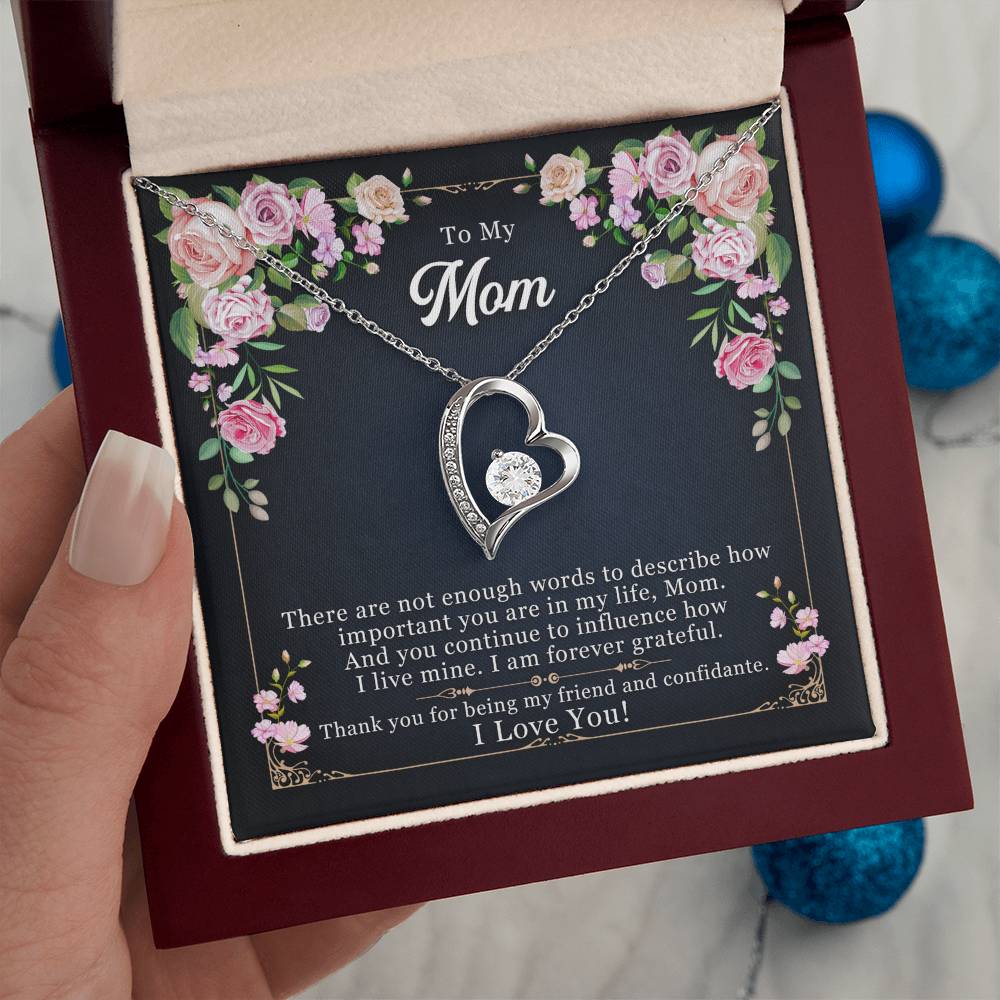 To My Mom, My Friend and Confidante - Forever Love Necklace + Black & White Gift Box or Mahogany Luxury Box w LED Light