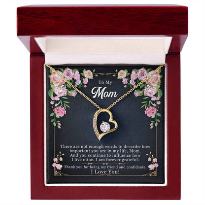 To My Mom, My Friend and Confidante - Forever Love Necklace + Black & White Gift Box or Mahogany Luxury Box w LED Light