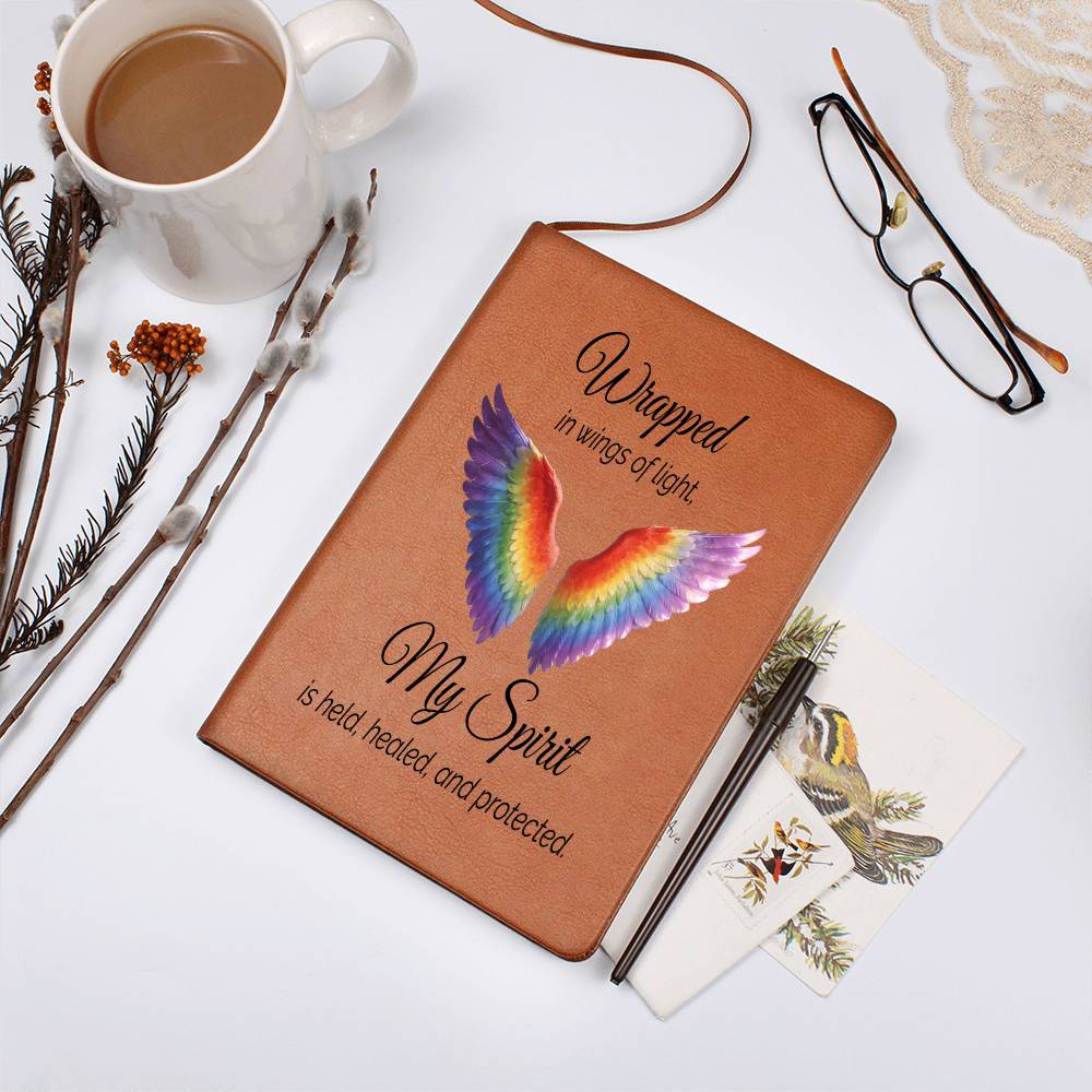 Chakra Wings - Wrapped in Wings of Light, My Spirit is Held, Healed and Protected Vegan Leather Graphic Journal