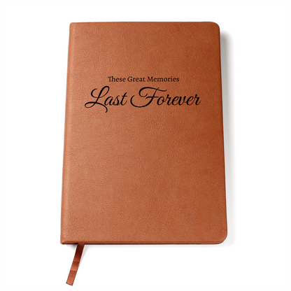 These Great Memories Last Forever - Vegan Leather Graphic Journal