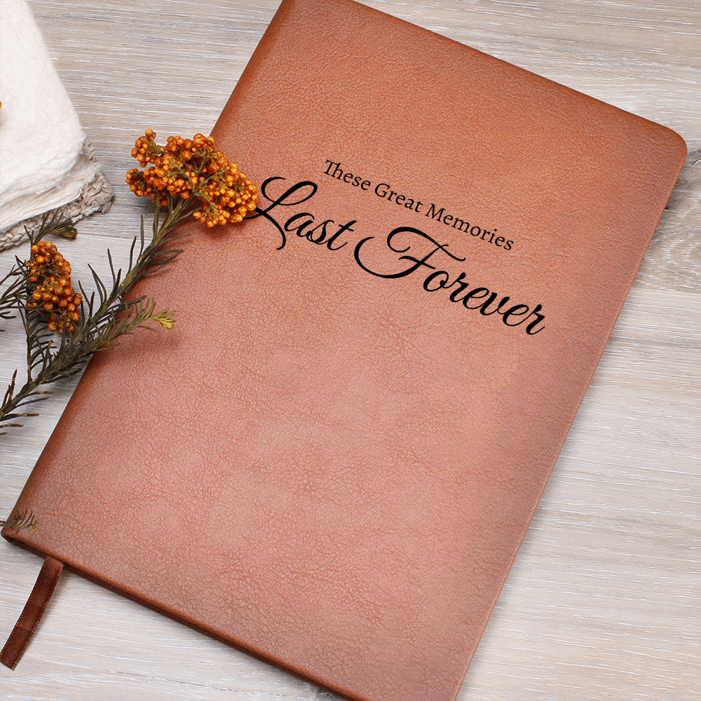 These Great Memories Last Forever - Vegan Leather Graphic Journal