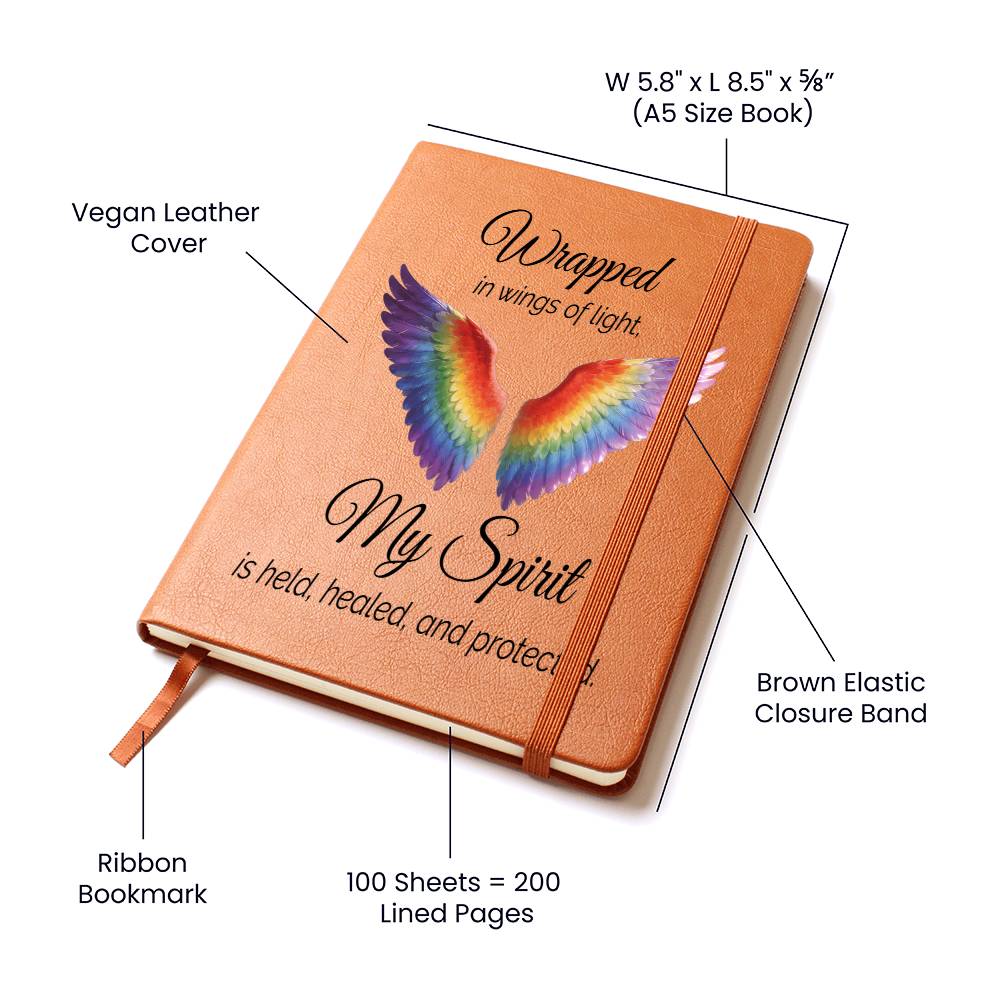 Chakra Wings - Wrapped in Wings of Light, My Spirit is Held, Healed and Protected Vegan Leather Graphic Journal