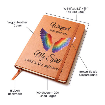 Chakra Wings - Wrapped in Wings of Light, My Spirit is Held, Healed and Protected Vegan Leather Graphic Journal