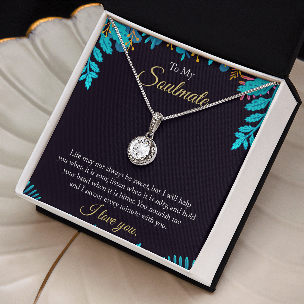 My Soulmate - I Savour Every Minute With You - Eternal Hope Necklace