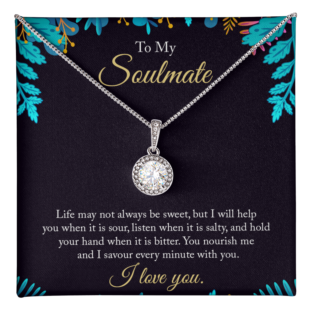 My Soulmate - I Savour Every Minute With You - Eternal Hope Necklace