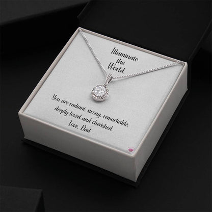 Illuminate the World Message Card Eternal Hope Necklace in 14k White Gold Finish - To Daughter From Dad