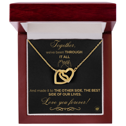 Together We've Been Through It All, And We Made it - Love You Forever Best Friend Interlocking Hearts Message Card Jewelry