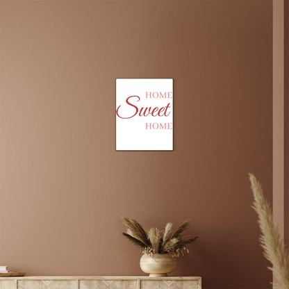 Home Sweet Home - Metal Art Print with Recessed Wooden Frame Hanging System