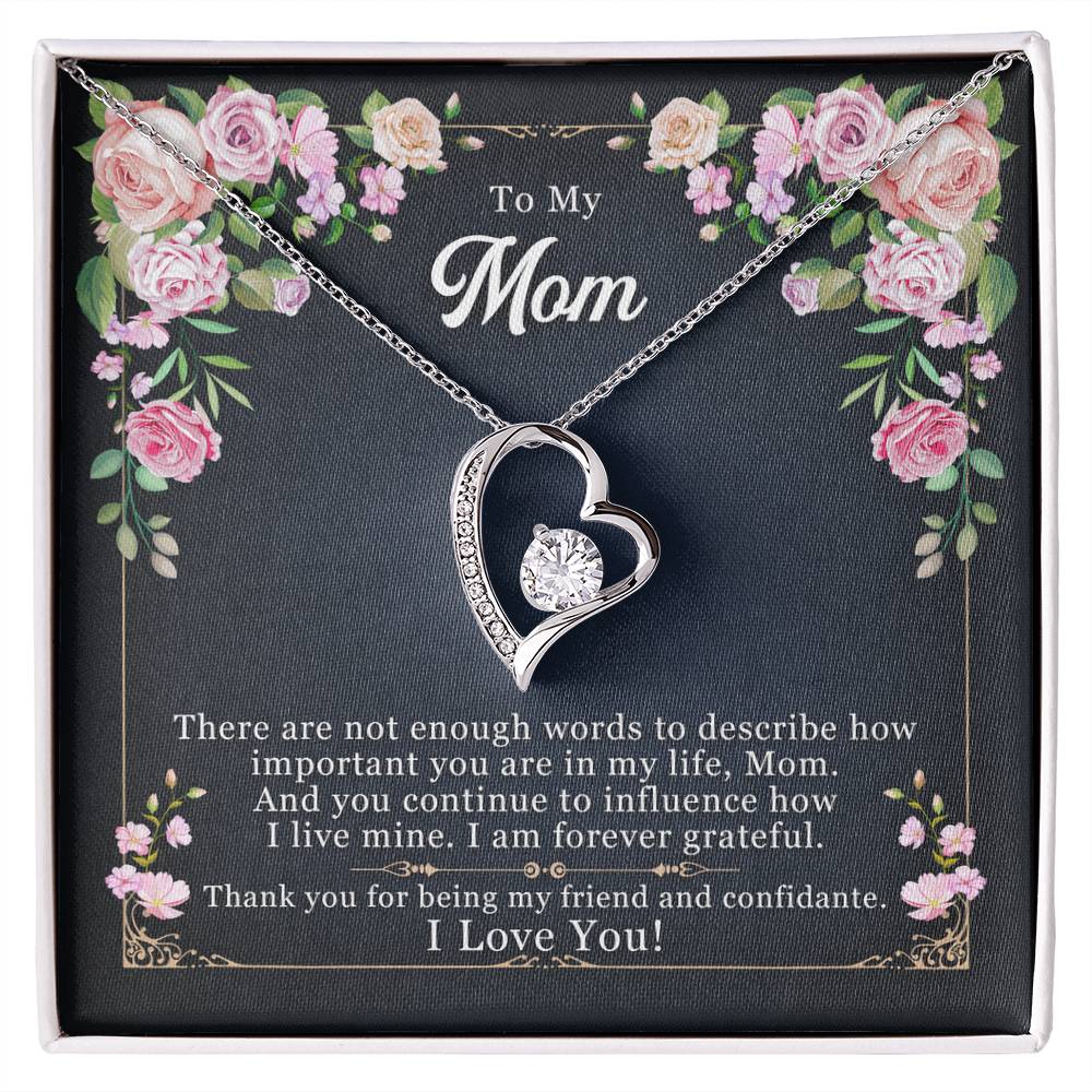To My Mom, My Friend and Confidante - Forever Love Necklace + Black & White Gift Box or Mahogany Luxury Box w LED Light