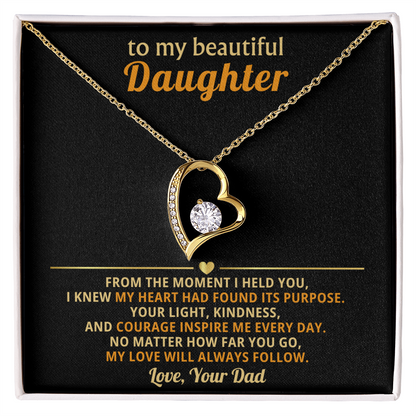 To My Beautiful Daughter from Your Dad  - Forever Love Message Card Jewelry Gift