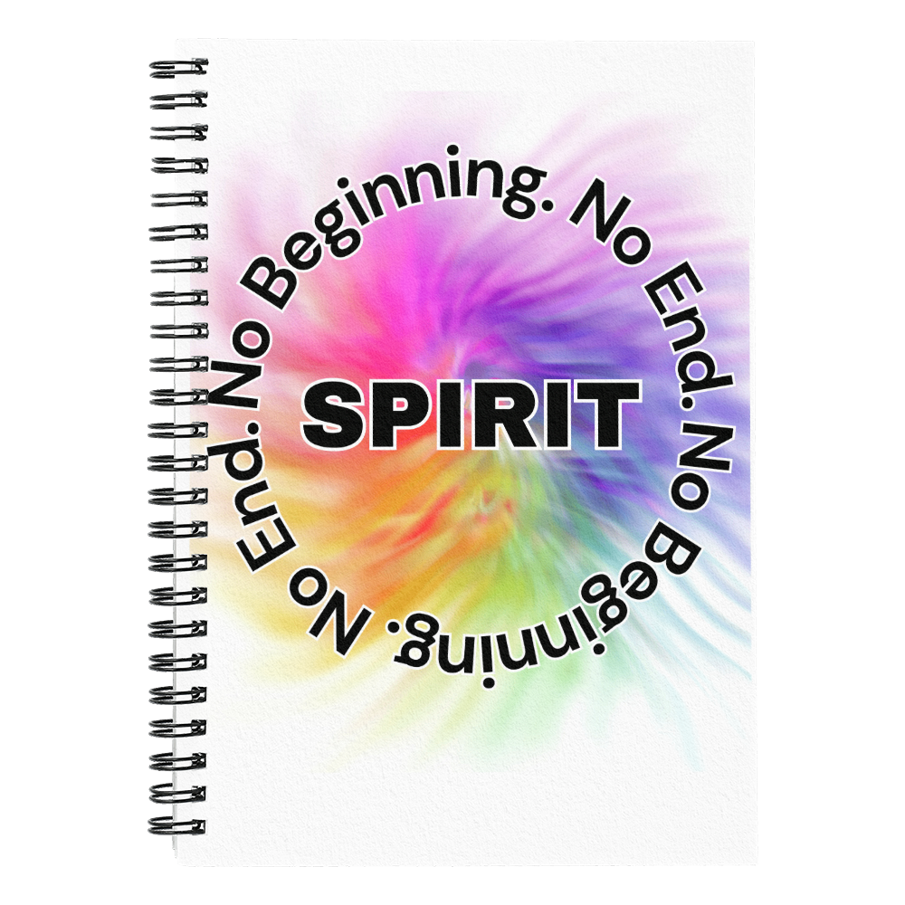 Spirit. No Beginning. No End. - Spiral Journal 120 pages Choose Ruled Line or Graph Paper Interior