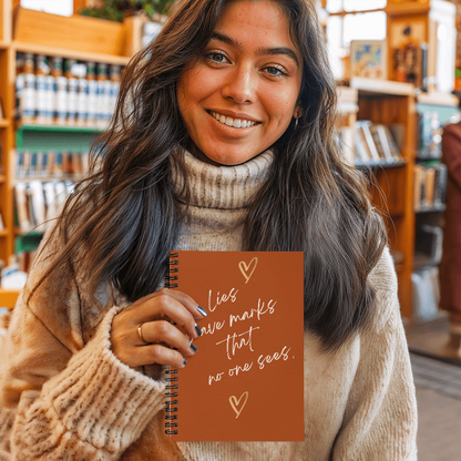 Lies Leave Marks That No One Sees. - Spiral Journal 120 pages Choose Ruled Line or Graph Paper Interior