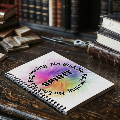Spirit. No Beginning. No End. - Spiral Journal 120 pages Choose Ruled Line or Graph Paper Interior