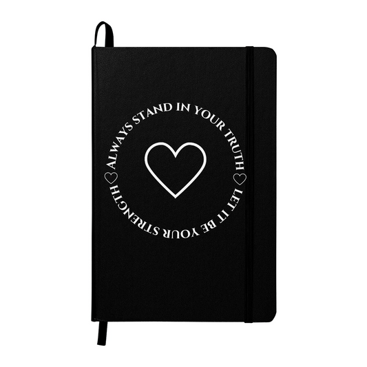 Always Stand in Your Truth - Let It Be Your Strength - Ambassador Bound Journal in 8 Bold Colors