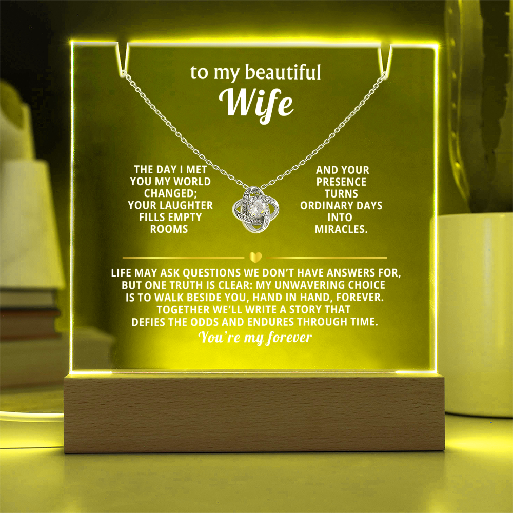 To My Beautiful Wife, You're My Forever - Love Knot Necklace Message Card Keepsake Acrylic Wooden 7 Color LED Base